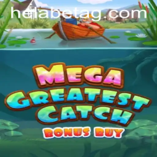 Discover the Thrilling World of MegaGreatestCatchBonusBuy at john.bet