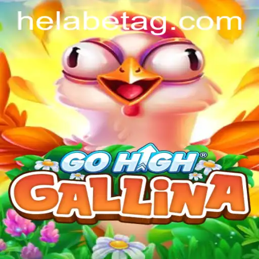 Discover the Exciting World of GoHighGallina: Your Ultimate Guide